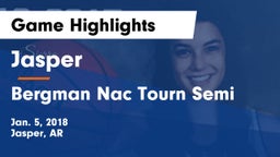 Jasper  vs Bergman Nac Tourn Semi Game Highlights - Jan. 5, 2018