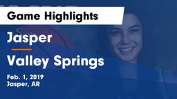 Jasper  vs Valley Springs Game Highlights - Feb. 1, 2019