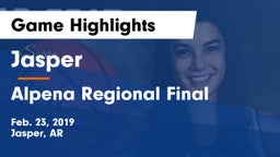 Jasper  vs Alpena Regional Final Game Highlights - Feb. 23, 2019