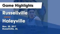 Russellville  vs Haleyville  Game Highlights - Nov. 30, 2017