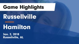 Russellville  vs Hamilton  Game Highlights - Jan. 2, 2018