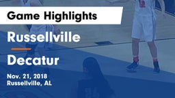 Russellville  vs Decatur  Game Highlights - Nov. 21, 2018