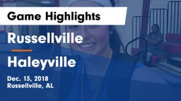 Russellville  vs Haleyville  Game Highlights - Dec. 13, 2018