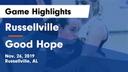 Russellville  vs Good Hope  Game Highlights - Nov. 26, 2019