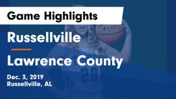 Russellville  vs Lawrence County  Game Highlights - Dec. 3, 2019
