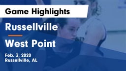 Russellville  vs West Point  Game Highlights - Feb. 3, 2020