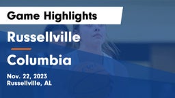 Russellville  vs Columbia Game Highlights - Nov. 22, 2023