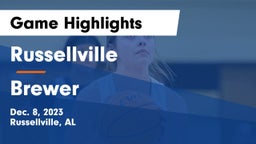 Russellville  vs Brewer  Game Highlights - Dec. 8, 2023