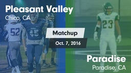 Matchup: Pleasant Valley vs. Paradise  2016