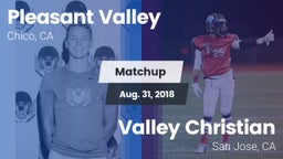 Matchup: Pleasant Valley vs. Valley Christian  2018