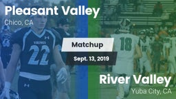 Matchup: Pleasant Valley vs. River Valley  2019