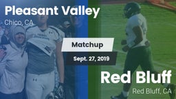 Matchup: Pleasant Valley vs. Red Bluff  2019