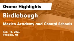Birdlebough  vs Mexico Academy and Central Schools Game Highlights - Feb. 16, 2023