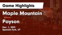 Maple Mountain  vs Payson  Game Highlights - Dec. 1, 2023