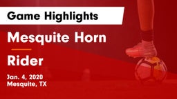 Mesquite Horn  vs Rider  Game Highlights - Jan. 4, 2020