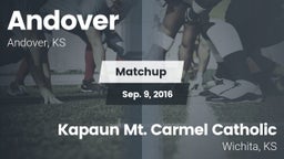 Matchup: Andover  vs. Kapaun Mt. Carmel Catholic  2016