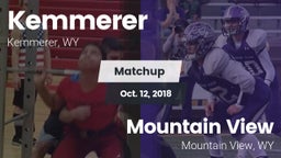 Matchup: Kemmerer  vs. Mountain View  2018