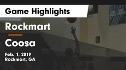 Rockmart  vs Coosa  Game Highlights - Feb. 1, 2019
