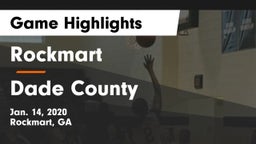 Rockmart  vs Dade County  Game Highlights - Jan. 14, 2020