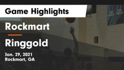 Rockmart  vs Ringgold  Game Highlights - Jan. 29, 2021