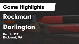 Rockmart  vs Darlington  Game Highlights - Dec. 4, 2021