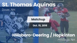 Matchup: St. Thomas Aquinas H vs. Hillsboro-Deering / Hopkinton  2016