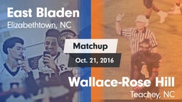 Matchup: East Bladen High vs. Wallace-Rose Hill  2016