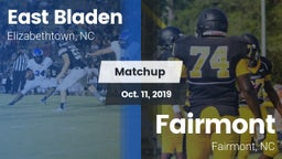 Matchup: East Bladen High vs. Fairmont  2019