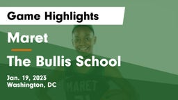 Maret  vs The Bullis School Game Highlights - Jan. 19, 2023