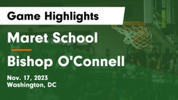 Maret School vs Bishop O'Connell  Game Highlights - Nov. 17, 2023