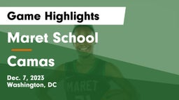 Maret School vs Camas  Game Highlights - Dec. 7, 2023