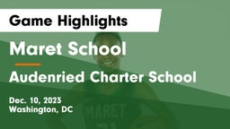 Maret School vs Audenried Charter School Game Highlights - Dec. 10, 2023