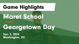 Maret School vs Georgetown Day  Game Highlights - Jan. 3, 2024