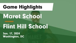 Maret School vs Flint Hill School Game Highlights - Jan. 17, 2024