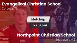 Matchup: Evangelical Christia vs. Northpoint Christian School 2017