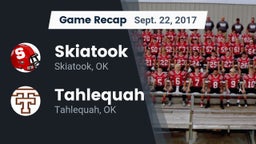 Recap: Skiatook  vs. Tahlequah  2017