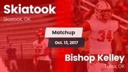 Matchup: Skiatook  vs. Bishop Kelley  2017