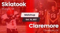 Matchup: Skiatook  vs. Claremore  2017