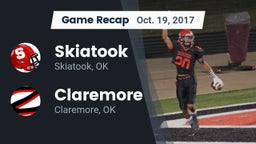 Recap: Skiatook  vs. Claremore  2017