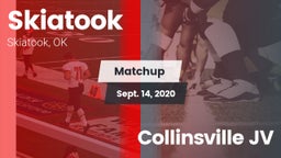 Matchup: Skiatook  vs. Collinsville JV 2020
