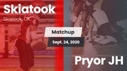 Matchup: Skiatook  vs. Pryor JH 2020