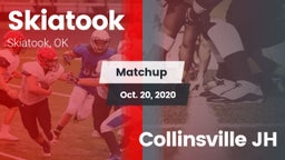 Matchup: Skiatook  vs. Collinsville JH 2020