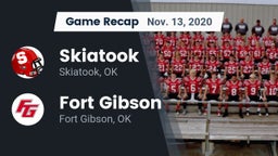 Recap: Skiatook  vs. Fort Gibson  2020