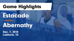Estacado  vs Abernathy  Game Highlights - Dec. 7, 2018
