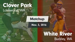 Matchup: Clover Park High vs. White River  2016
