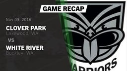 Recap: Clover Park  vs. White River  2016