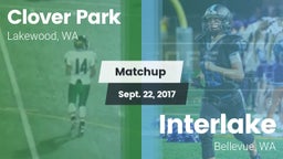 Matchup: Clover Park High vs. Interlake  2017