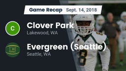 Recap: Clover Park  vs. Evergreen  (Seattle) 2018