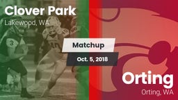 Matchup: Clover Park High vs. Orting  2018