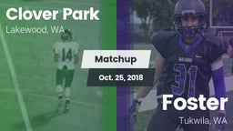Matchup: Clover Park High vs. Foster  2018
